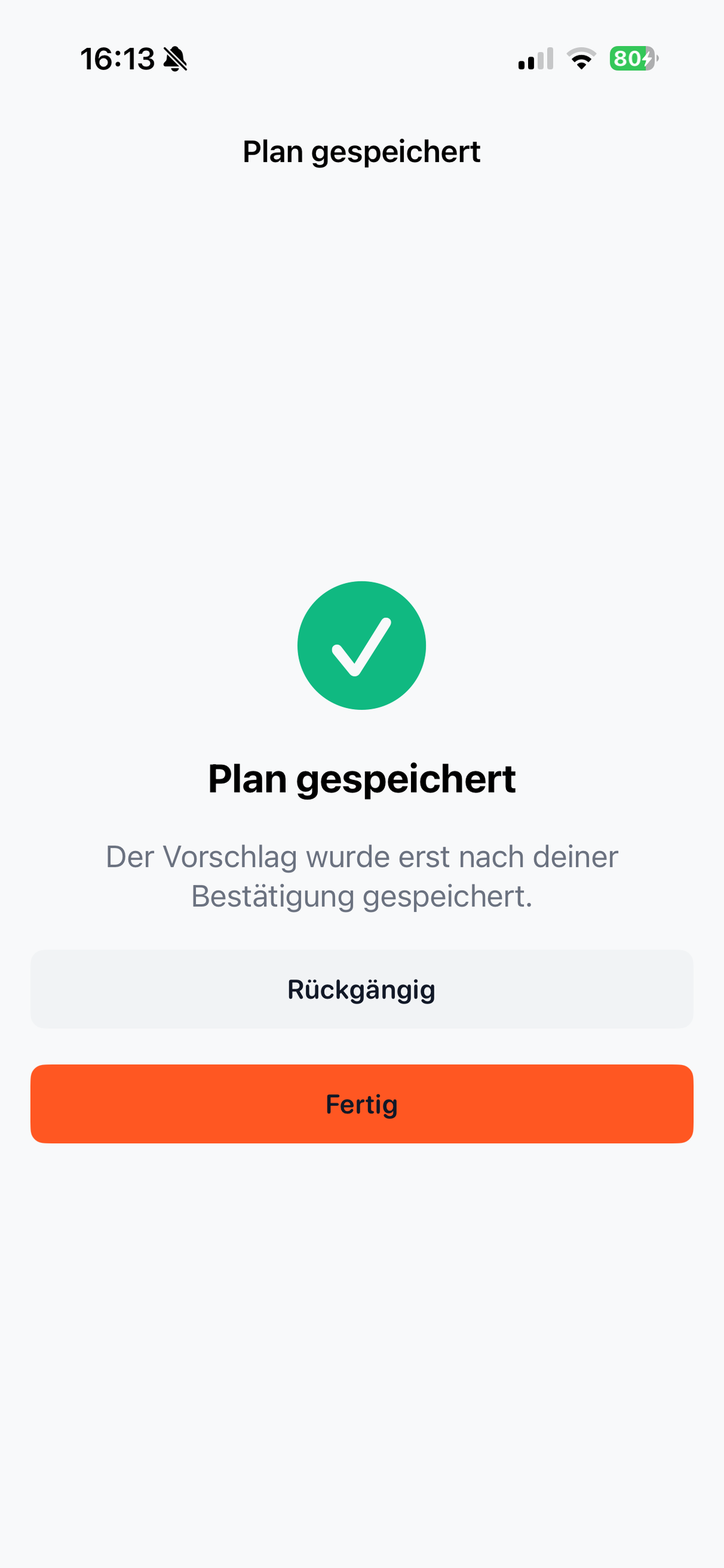 Gespeicherter Plan mit Rückgängig-Option